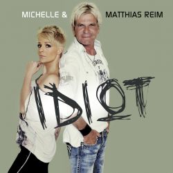 Albumart Du Idiot from Matthias Reim.