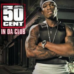 Albumart In da club from 50 Cent.