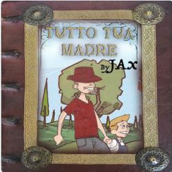 Albumart Tutto tua madre from J-Ax.