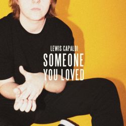 Albumart Someone You Loved from Lewis Capaldi.