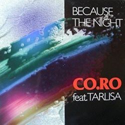 Albumart Because The Night from CoRo.