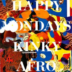 Albumart Kinky Afro from Happy Mondays.