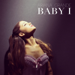 Albumart Baby I from Ariana Grande.