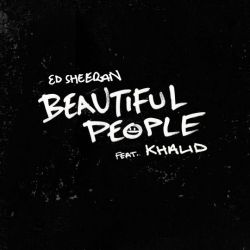 Albumart Beautiful People from Ed Sheeran & Khalid .