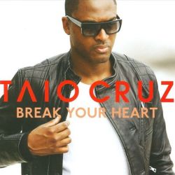 Albumart Break Your Heart from Taio Cruz.