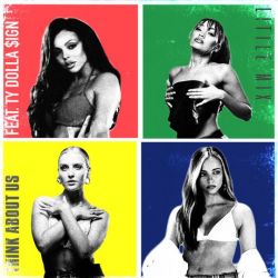 Albumart Think About Us from Little Mix & Ty Dolla $ign.