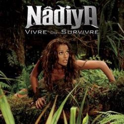 Albumart Vivre ou survivre from Nadiya.