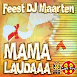 Albumart Mama Laudaaa from Feest Dj Maarten.