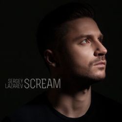 Albumart Scream from Sergey Lazarev.