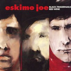 Albumart Black Fingernails, Red Wine from Eskimo Joe.