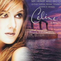 Albumart My Heart Will Go On from Céline Dion.
