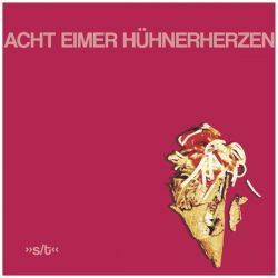 Albumart Eis auf Ex from Acht Eimer Hühnerherzen.