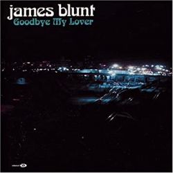 Albumart Goodbye my lover from James Blunt.