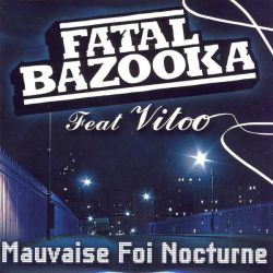 Albumart Mauvaise foi nocturne from Fatal Bazooka & Pascal Obispo.