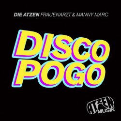 Albumart Disco Pogo from Frauenarzt & Manny Marc.
