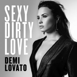 Albumart Sexy Dirty Love from Demi Lovato.