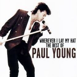 Albumart Wherever I Lay My Hat from Paul Young.