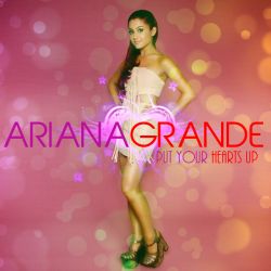 Albumart Put Your Hearts Up from Ariana Grande.