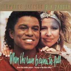 Albumart When the Rain Begins to Fall from Jermaine Jackson & Pia Zadora.