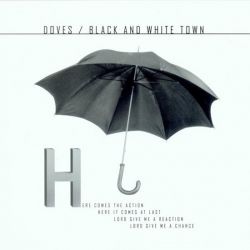 Albumart Black and White Town from Doves .