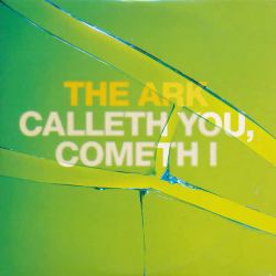 Albumart Calleth You, Cometh I from The Ark.