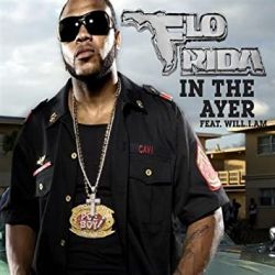 Albumart In The Ayer from Flo Rida & Will I Am.