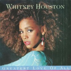 Albumart Greatest Love Of All from Whitney Houston.