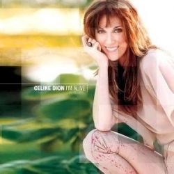 Albumart I´m Alive from Céline Dion.