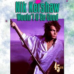 Albumart Wouldn´t It Be Good from Nik Kershaw.