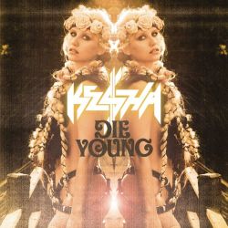 Albumart Die Young from Ke$ha.