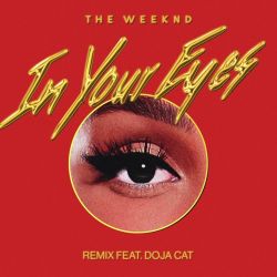 Albumart In Your Eyes from The Weeknd.