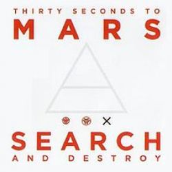 Albumart Search & Destroy from 30 Seconds to Mars.