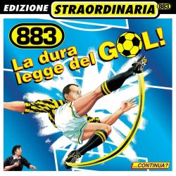 Albumart La dura legge del gol from 883.