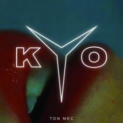 Albumart Ton Mec from Kyo.