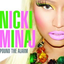Albumart Pound The Alarm from Nicki Minaj.