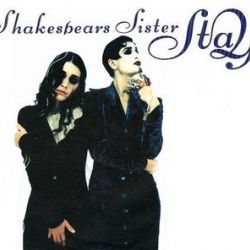 Albumart Stay from Shakespears Sister.