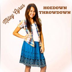 Albumart Hoedown Throwdown from Miley Cyrus.