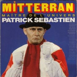 Albumart Mitterran (Maître de l'univers) from Patrick Sébastien.