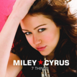 Albumart 7 Things from Miley Cyrus.