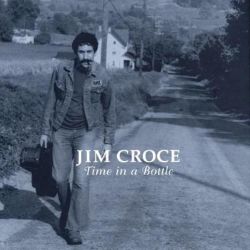 Albumart Time in a Bottle from Jim Croce.